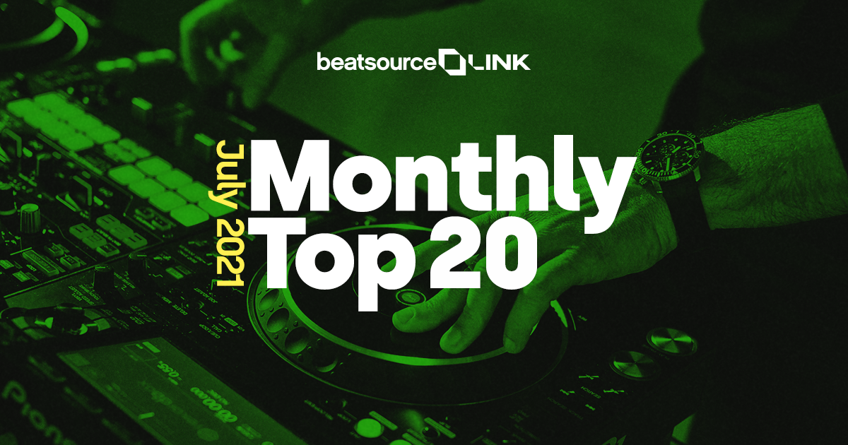 The Most Played Tracks of July 2021