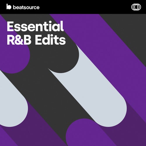 Essential R&B Edits