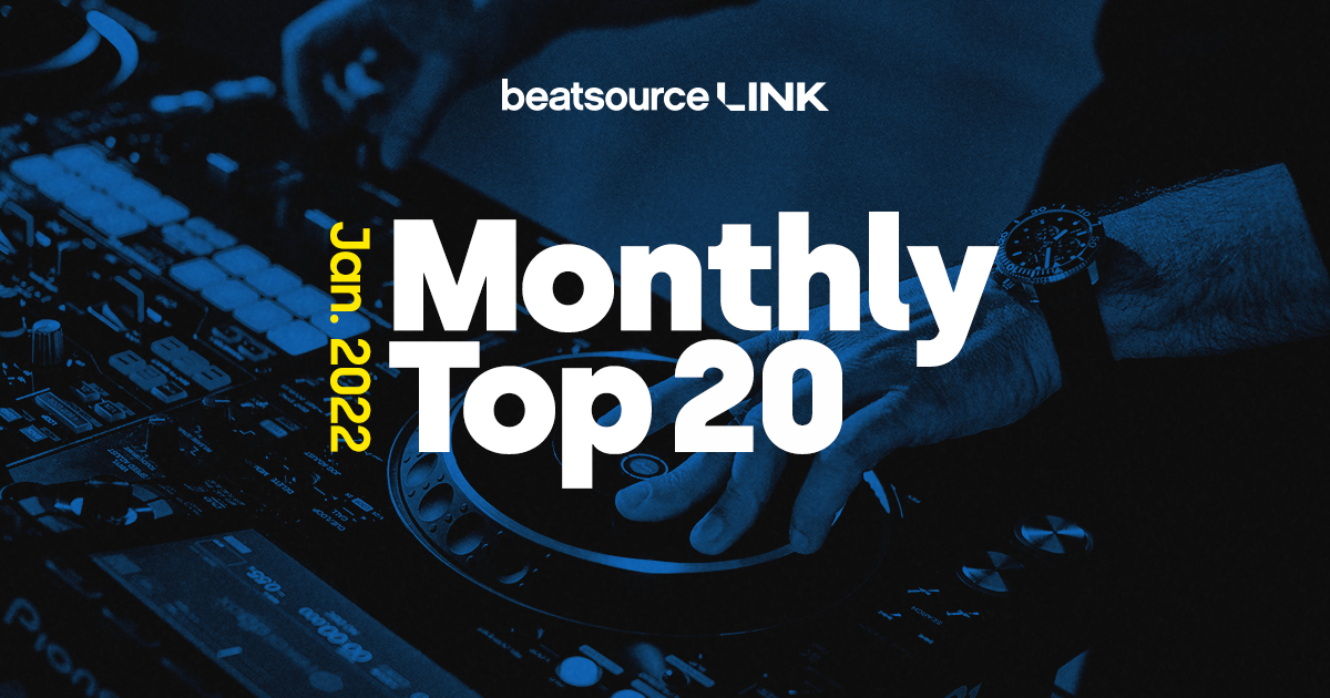 The Most Played Tracks of January 2022