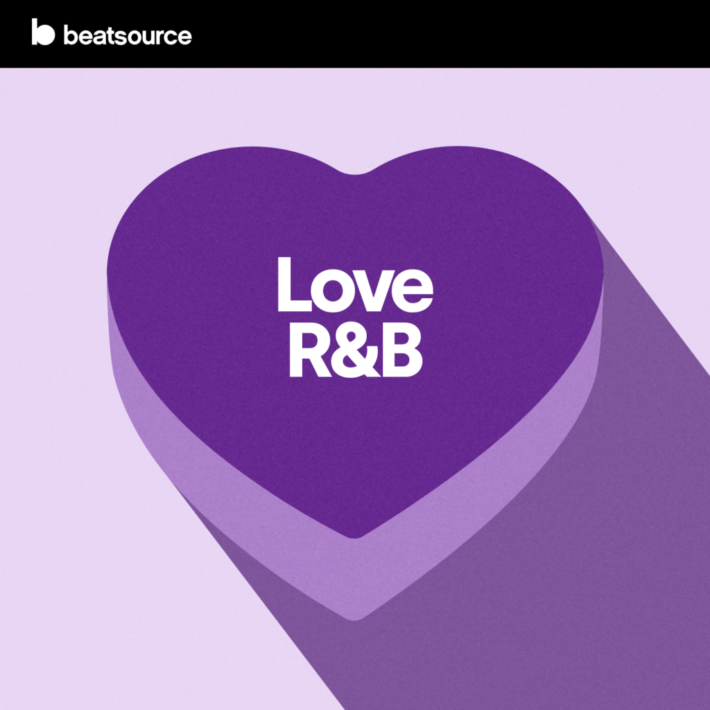 Love R&B (Valentine's Day playlists)