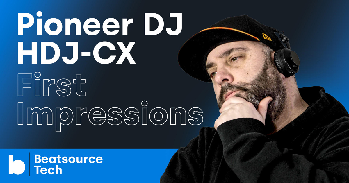 The King of Lightweight Headphones? Pioneer DJ HDJ-CX First Impressions