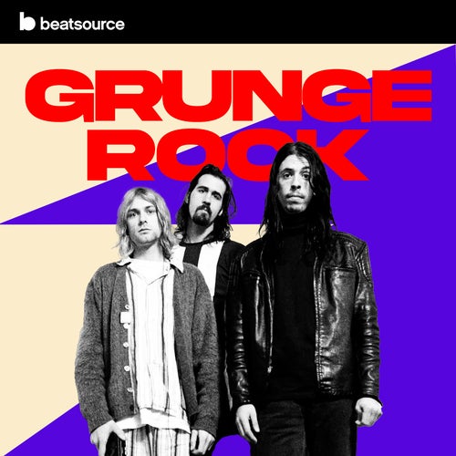 Grunge Rock playlist