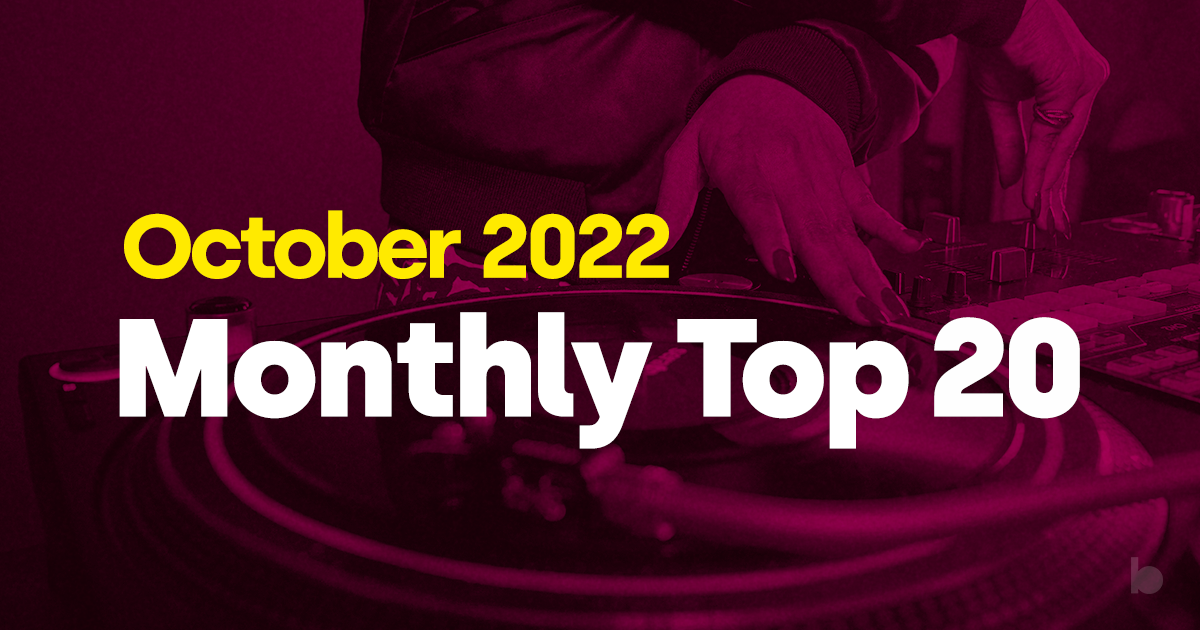 The Most Played Tracks of October 2022