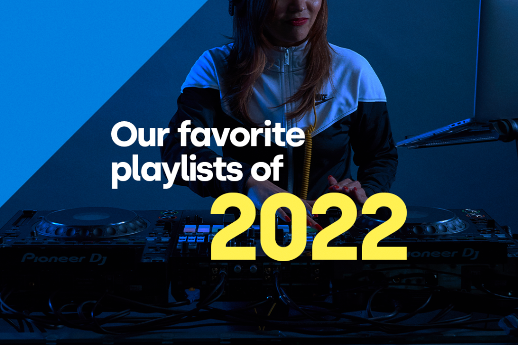 Our favorite DJ playlists of 2022