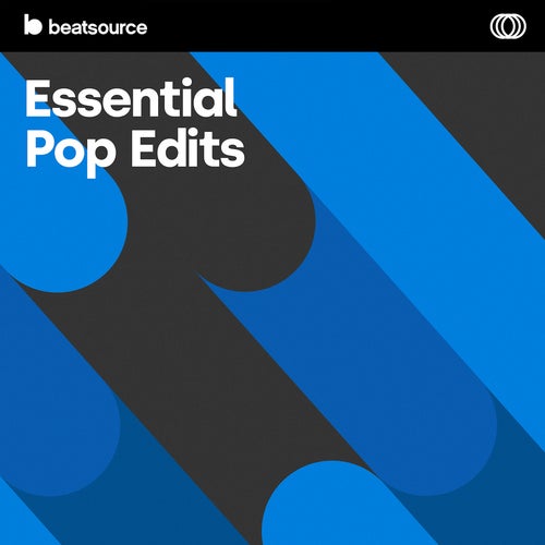Essential Pop Edits