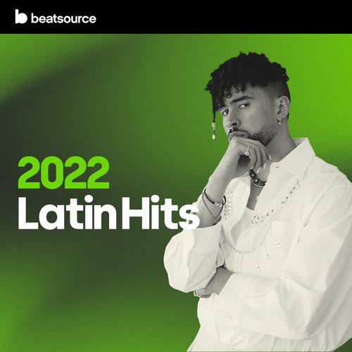 2022 Latin Hits