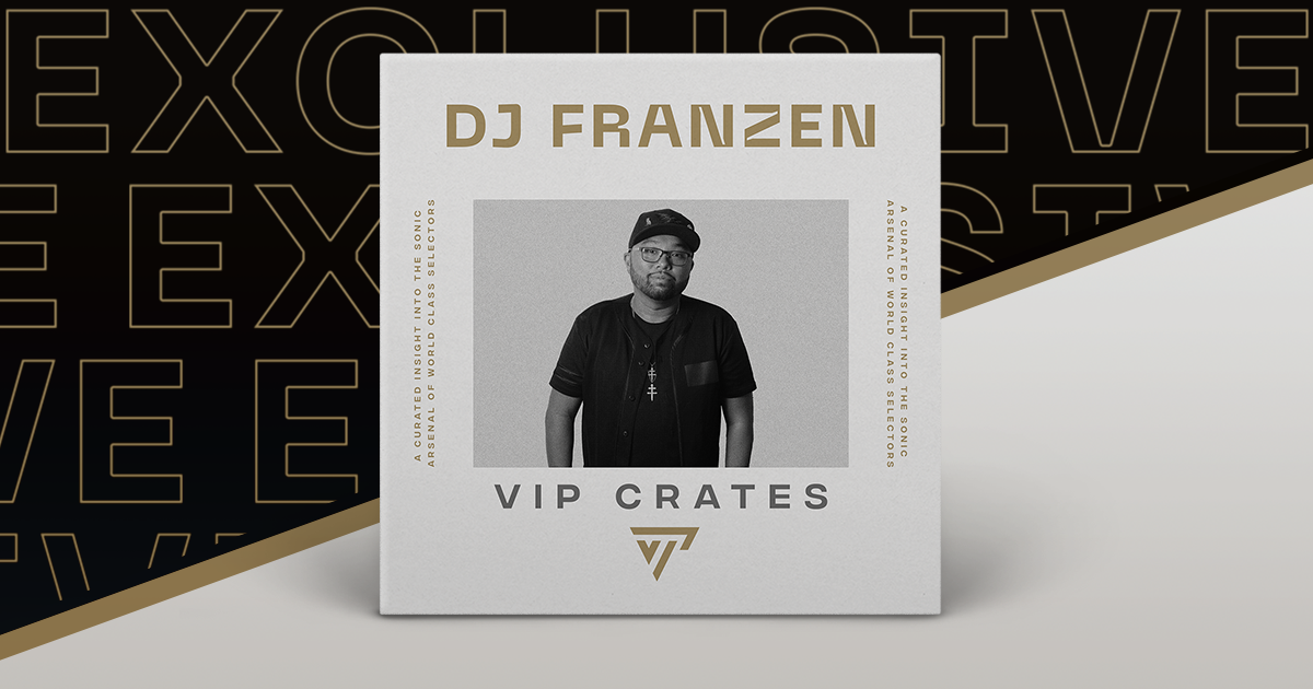 DJ Franzen Curates Exclusive 'VIP Crates' Playlist