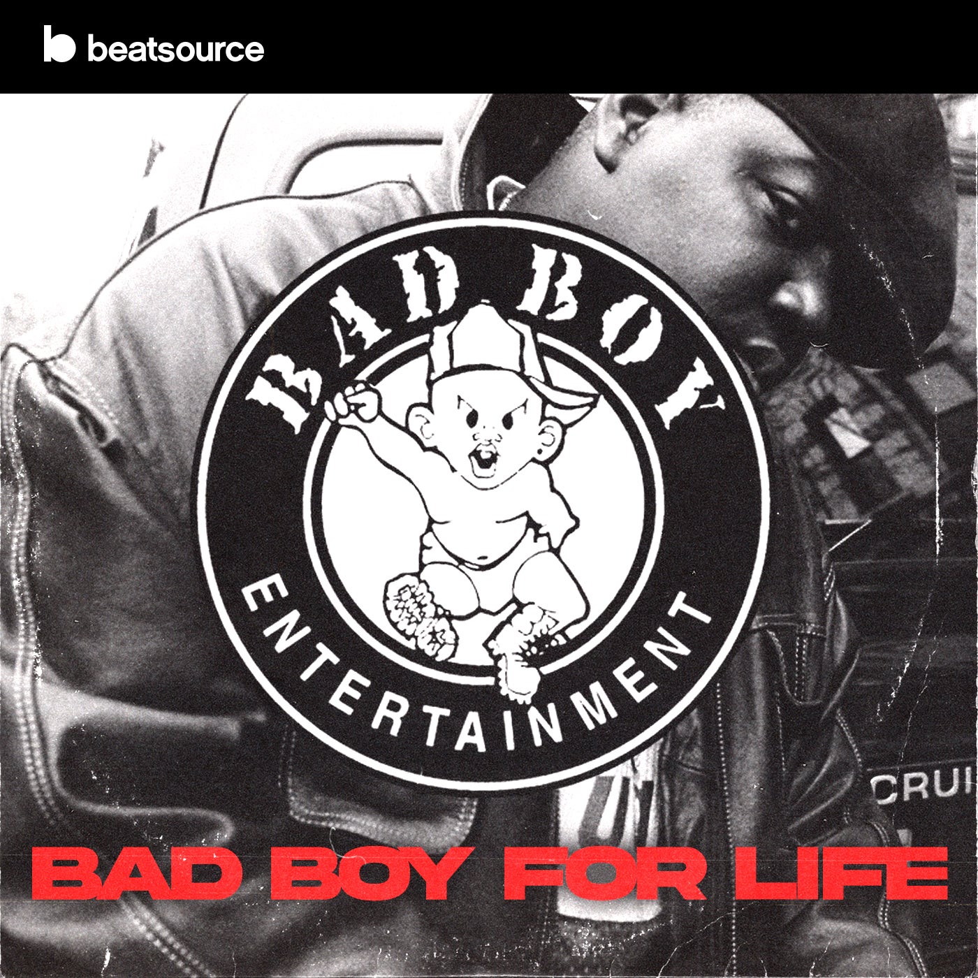 Bad Boy For Life