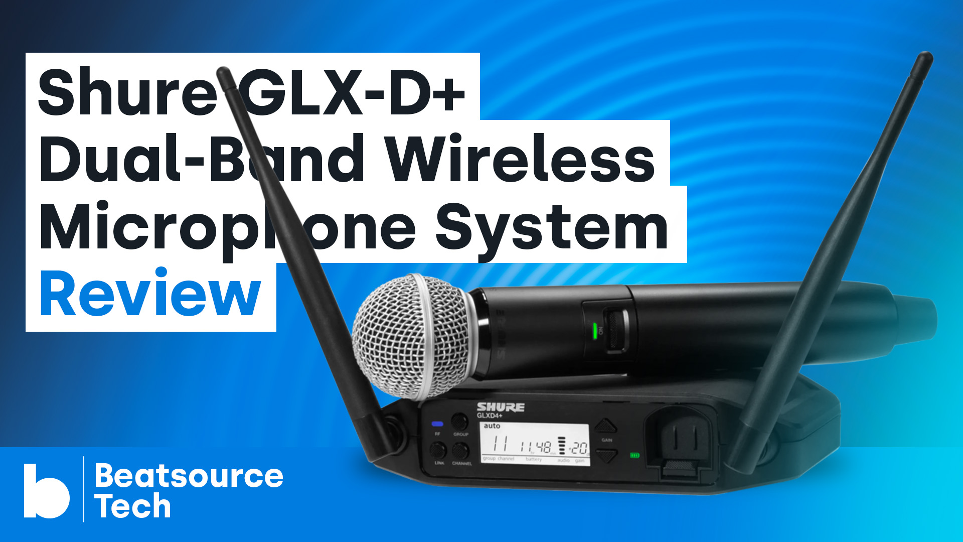 Shure GLX-D+ Dual-Band Wireless Microphone System Review: Beatsource Tech