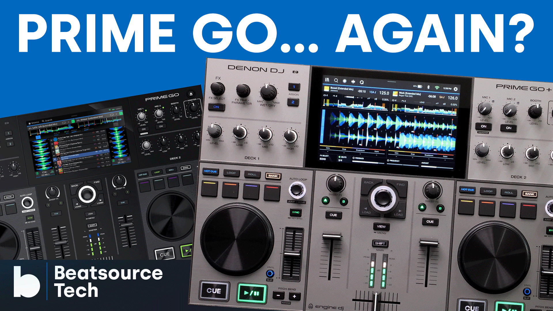 Prime Go... Again? Denon DJ PRIME GO+ Review: Beatsource Tech
