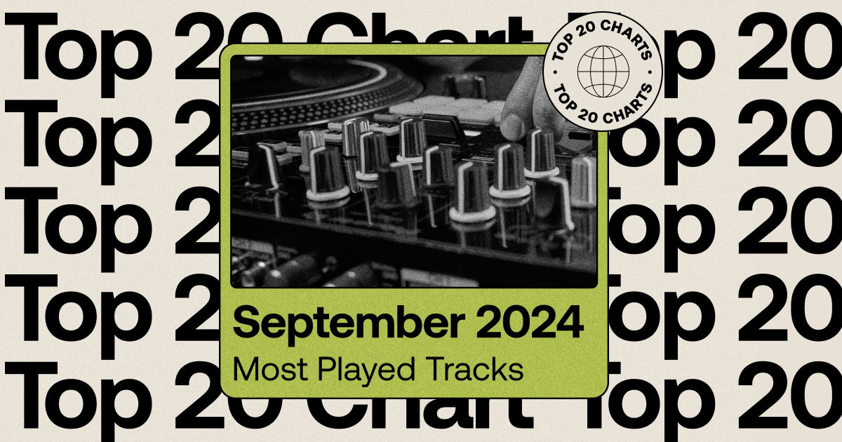 The Most Played Tracks of September 2024