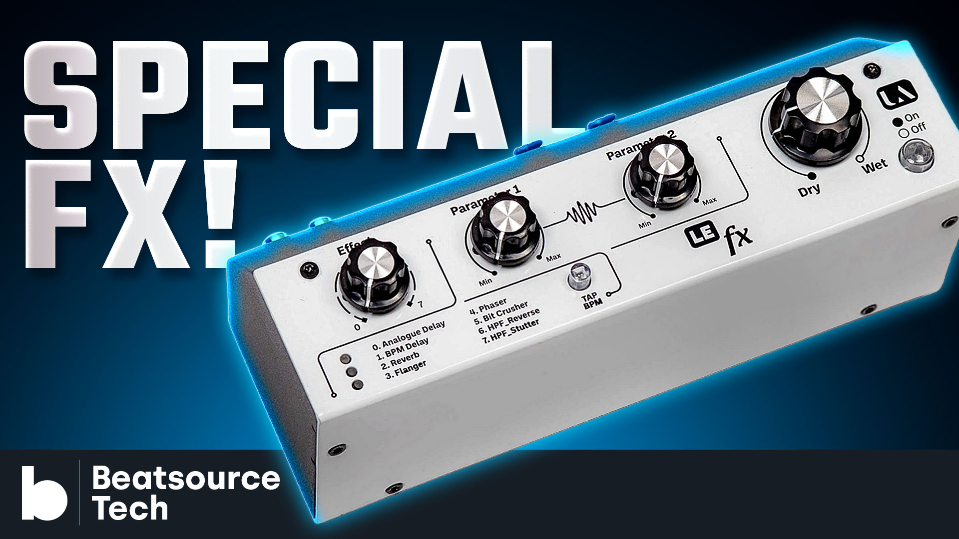 Union Audio LE FX Review - Special FX!: Beatsource Tech