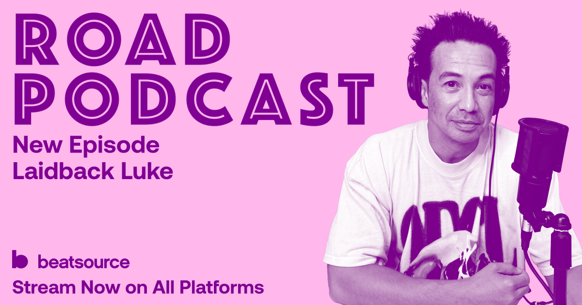 R.O.A.D. Podcast – LAIDBACK LUKE: Calling Out Pre-Recorded Sets And Discovering Avicii 